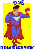 Super-h&eacute;ros &agrave; 40 ans : pr&ecirc;t pour l'aventure !